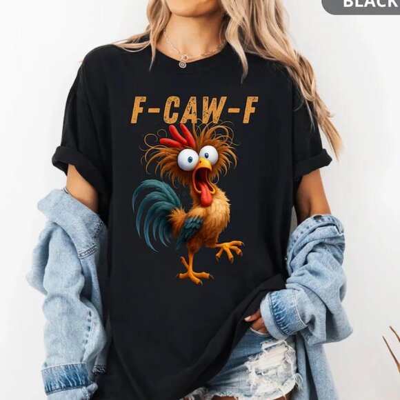Funny Rooster Meme Gildan Shirt “F-CAW-F” Chicken Humor Tee - Picture 2 of 3